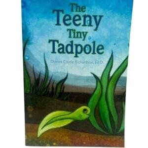 The Teeny Tiny Tadpole