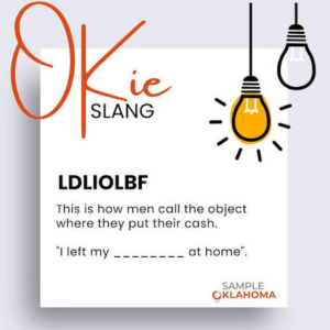 A Beginner’s Guide to Oklahoma Slang