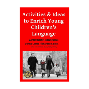 Activities & Ideas to Enrich Young Childrens Language donna richardson