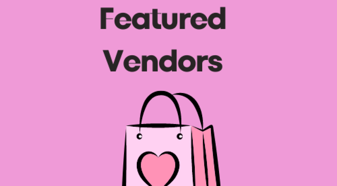 February’s Featured Vendors