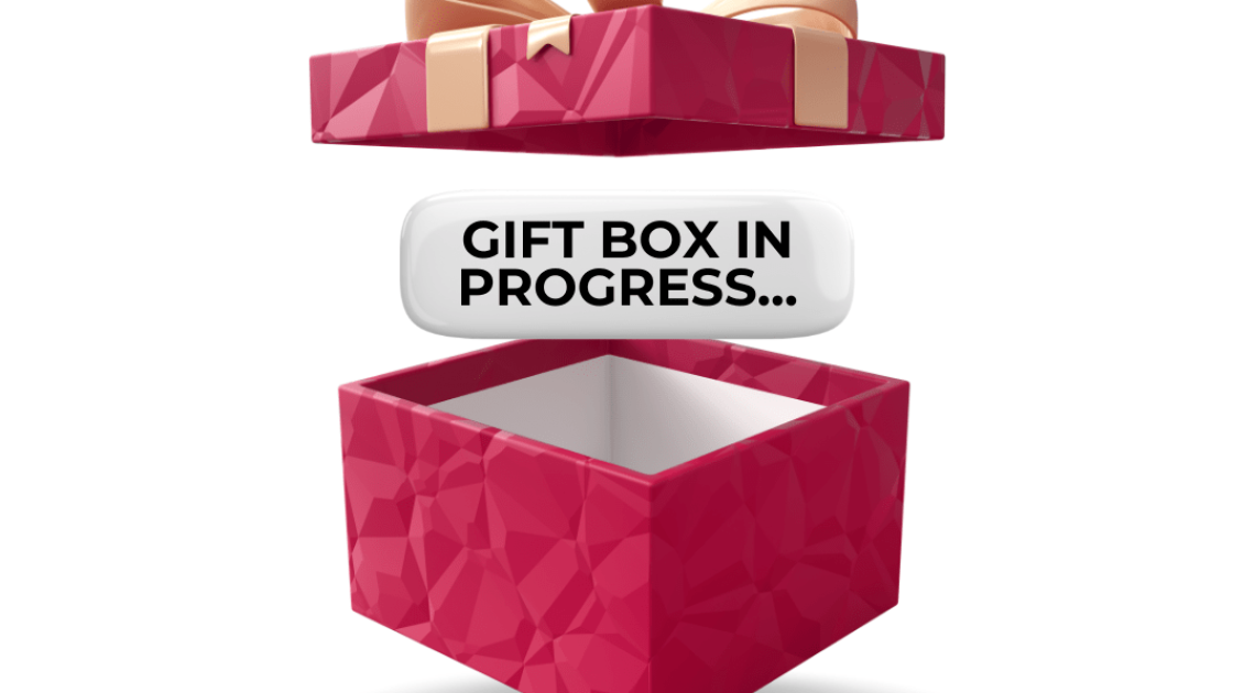 gift box in progress